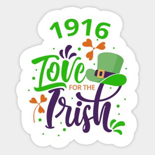 1916, Love For The Irish! Sticker